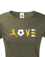 Dámske  tričko fotbal love