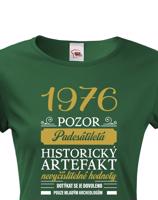 Dámské tričko Historický artefakt - s věkem na přání