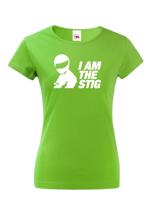 Dámské tričko I am the Stig - ideání dárek