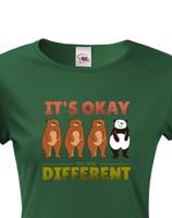 Dámské tričko IT´S OKAY TO BE DIFFERENT - triko s pandou