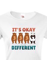 Dámské tričko IT´S OKAY TO BE DIFFERENT - triko s pandou