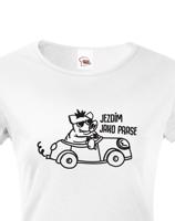 Dámské  tričko Jezdím jako prase - ideální dárek pro každou řidičku