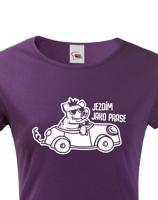 Dámské  tričko Jezdím jako prase - ideální dárek pro každou řidičku