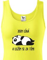 Dámské tričko Jsem líná a ležím si za tím! - ideální dárek pro ženy