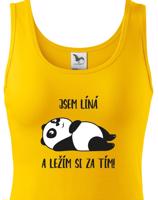 Dámské tričko Jsem líná a ležím si za tím! - ideální dárek pro ženy