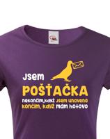 Dámské tričko Jsem pošťačka - ideální dárek pro všechny pošťačky