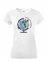 Dámské  tričko Jsem prostě světoběžník - skvělý dárek pro všechny turisty