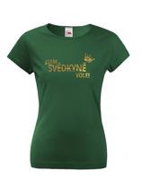 Dámské tričko Jsem svědkyně vole! - tričko na rozloučenou se svobodou