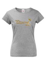 Dámské tričko Jsem svědkyně vole! - tričko na rozloučenou se svobodou