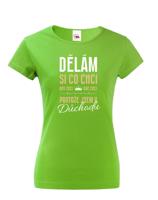 Dámské tričko Jsem v důchodu | Vtipné tričko pro důchodce