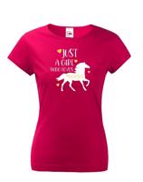 Dámské tričko - Just a girl who loves horses
