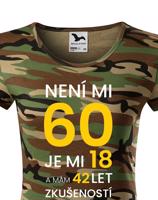Dámské tričko k 60. narozeninám - skvělý dárek k 60. narozeninám