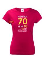 Dámské tričko k 70. narozeninám - skvělý dárek k 70. narozeninám