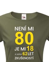 Dámské tričko k 80. narozeninám - skvělý dárek k 80. narozeninám