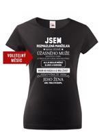 Dámské tričko k narozeninám - Jsem rozmazlená manželka