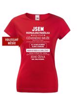 Dámské tričko k narozeninám - Jsem rozmazlená manželka