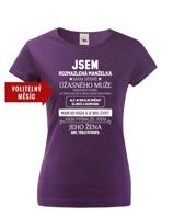 Dámské tričko k narozeninám - Jsem rozmazlená manželka