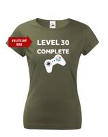 Dámské tričko k narozeninám - Level complete - s věkem na přání