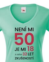 Dámské tričko k  narozeninám - nezapomenutelný dárek