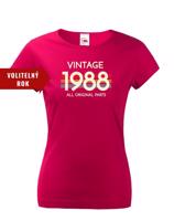 Dámské tričko k narozeninám - Vintage all original parts