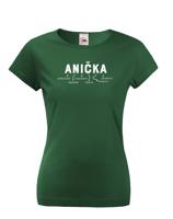 Dámské tričko k svátku s jménem Anička