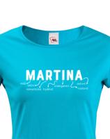 Dámské tričko k svátku s jménem Martina