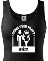 Dámské tričko na rozlučkovou párty Game over - ideální na rozloučení se svobodou