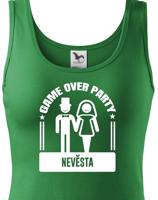 Dámské tričko na rozlučkovou párty Game over - ideální na rozloučení se svobodou