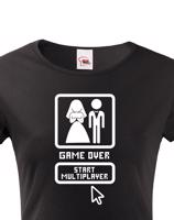 Dámské  tričko na rozlučku Game over, start multiplayer