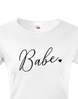 Dámské tričko na rozlučku pro Tým nevěsty - Babe