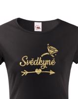 Dámské tričko na rozlučku se svobodou Svědkyně 3