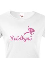 Dámské tričko na rozlučku se svobodou Svědkyně