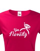 Dámské tričko na rozlučku se svobodou Tým nevěsty