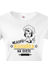 Dámské tričko Nejlepší kuchařka na světě - ideální dárek pro kuchařku