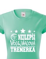 Dámské tričko Nejlepší volejbalová trenérka