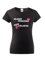 Dámské tričko nejsem princezna, jsem cyklistka jako skvělý dárek