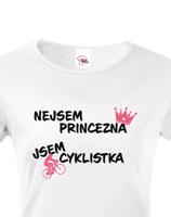 Dámské tričko nejsem princezna, jsem cyklistka jako skvělý dárek