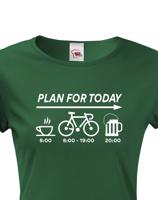 Dámské tričko Plans for Today - ideální dárek pro cyklistu
