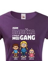 Dámské tričko pro babičku - můj gang