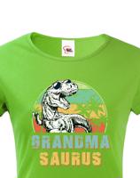 Dámské tričko pro babičky s potiskem Grandmasaurus - skvělý dárek pro babičky