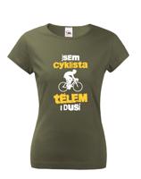 Dámské tričko pro cyklisty Cyklista tělem i duší - s dopravou za 46 Kč