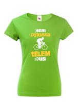 Dámské tričko pro cyklisty Cyklista tělem i duší - s dopravou za 46 Kč