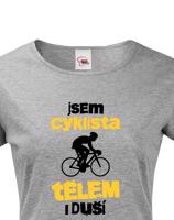 Dámské tričko pro cyklisty Cyklista tělem i duší - s dopravou za 46 Kč