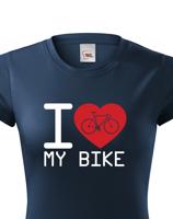Dámské tričko pro cyklisty I love my bike - ideální dárek