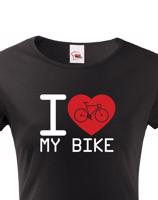 Dámské tričko pro cyklisty I love my bike - ideální dárek