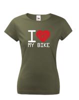 Dámské tričko pro cyklisty I love my bike - ideální dárek