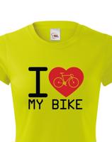 Dámské tričko pro cyklisty I love my bike - ideální dárek