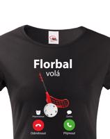 Dámské tričko pro florbalistky s potiskem florbal volá - dárek pro florbalistky