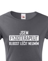 Dámské tričko pro fyzioterapeuty - kvalitní tisk a rychlé dodání