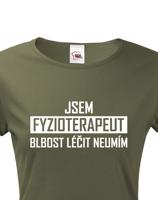 Dámské tričko pro fyzioterapeuty - kvalitní tisk a rychlé dodání